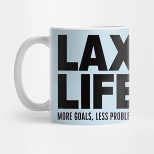 Lacrosse Lax Life More Goals Less Problem Mug